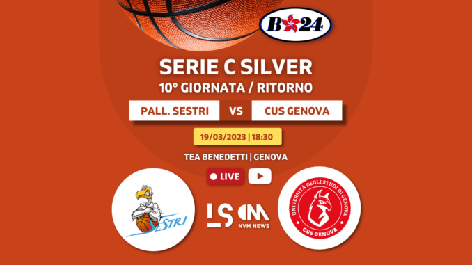 Live Game Pallacanestro Sestri CUS Genova Basket Serie C Silver