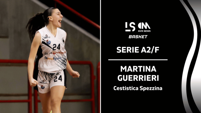 Guerrieri Martina Cestistica Spezzina