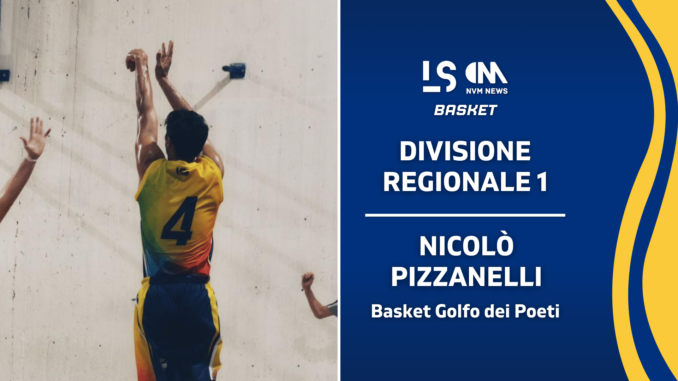 Pizzanelli Nicolò Basket Golfo dei Poeti