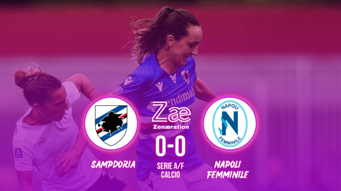 Serie A/F Sampdoria vs Napoli Femminile