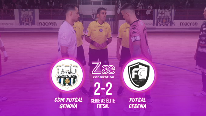 Serie A2 Élite CDM Futsal Genova vs Futsal Cesena