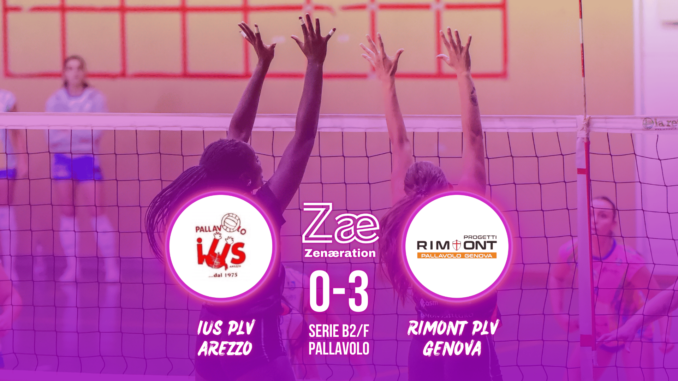 Serie B2/F IUS Pallavolo Arezzo Rimont Pallavolo Genova