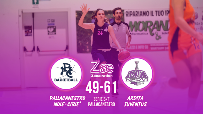 Serie B/F Pallacanestro Nole-Ciriè Ardita Juventus