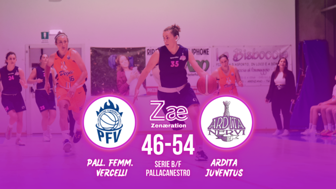 Serie B/F Pallacanestro Femminile Vercelli Ardita Juventus